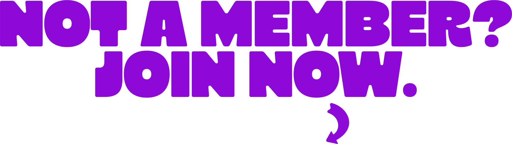 Not a member? Join now, bold promotion text in purple color