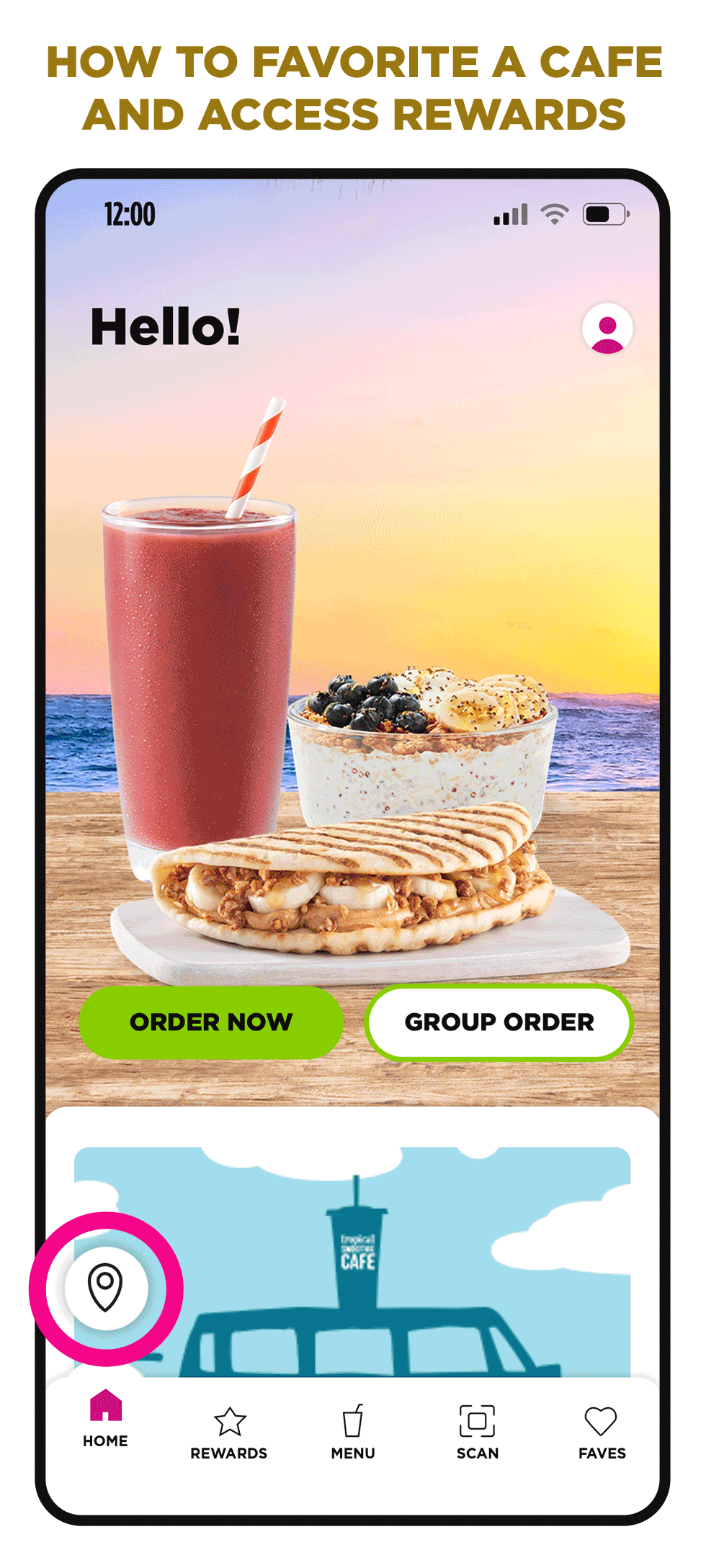 A mobile device displaying Tropical Smoothie Cafe app with a highlighted location icon.