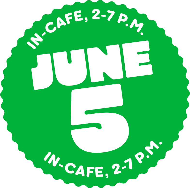 A green sticker featuring the National Flip Flop Day promotion date & time. In-cafe, 2-7PM on June 5.