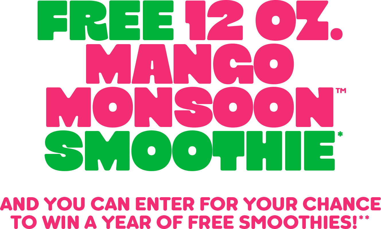 A Tropical Smoothie Cafe National Flip Flop Day promotion message reading “free 12oz Mango Monsoon Smoothie and you can enter for your chance to win a year of Free Smoothies!”