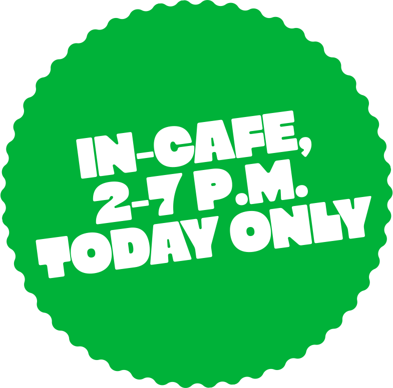  A green sticker featuring the National Flip Flop Day promotion date & time. In-cafe, 2-7PM on June 5.