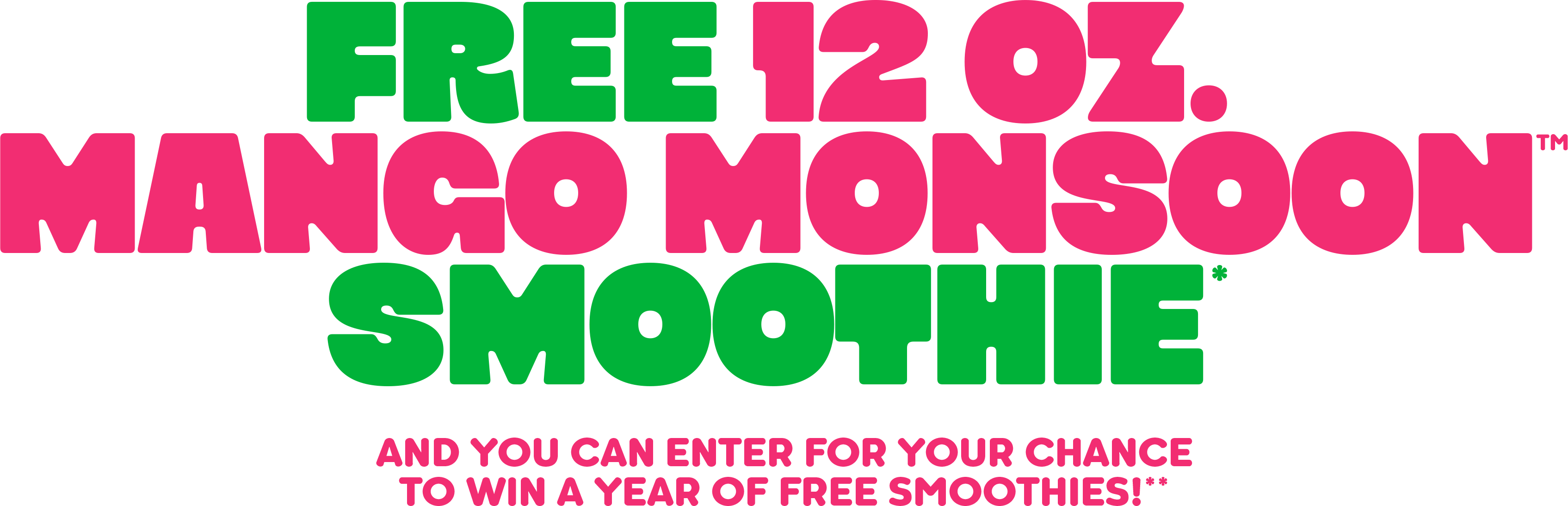 A Tropical Smoothie Cafe National Flip Flop Day promotion message reading “free 12oz Mango Monsoon Smoothie and you can enter for your chance to win a year of Free Smoothies!”